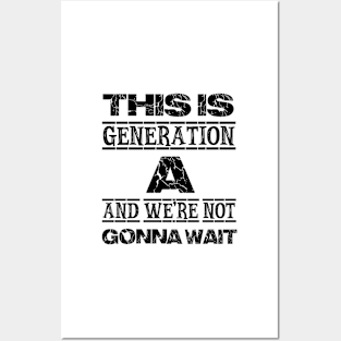 Generation A Posters and Art